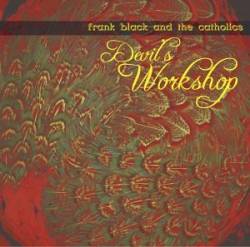 Frank Black : Devil's Workshop